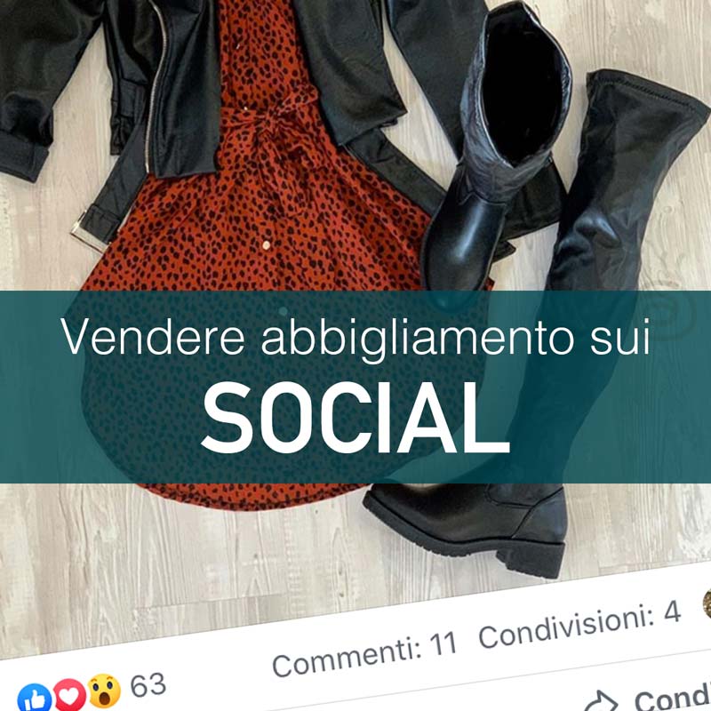 Vendere abbigliamento sui social